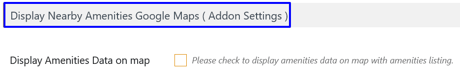 Nearby Amenities Addon Settings